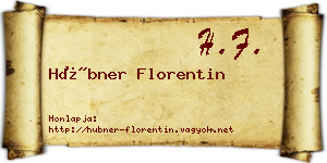 Hübner Florentin névjegykártya